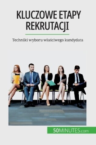 Cover of Kluczowe etapy rekrutacji