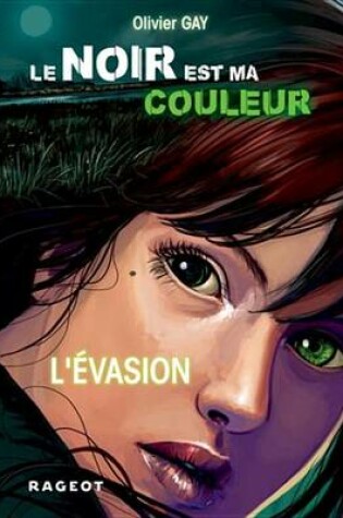 Cover of Le Noir Est Ma Couleur