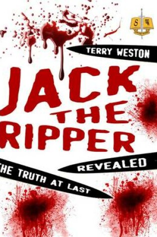 Cover of Jack the Ripper Revealed