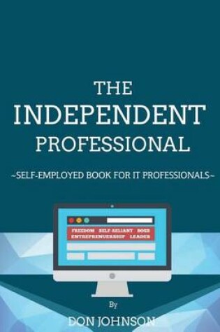 Cover of The Independent Professional