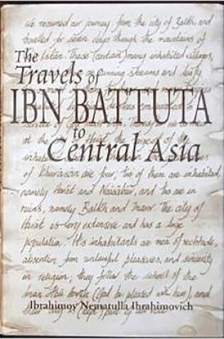 Cover of The Travels of Ibn Battuta to Central Asia