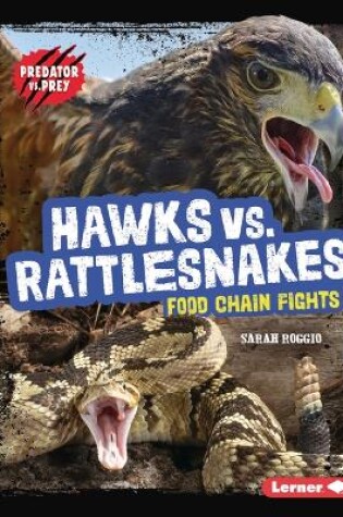 Cover of Hawks vs. Rattlesnakes