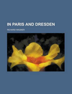 Book cover for In Paris and Dresden