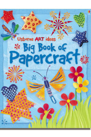 Cover of Big Book of Papercraft