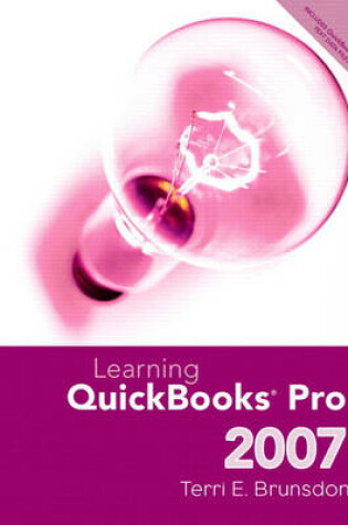 Cover of Learning Quickbooks Pro 2007 and Student CD Package