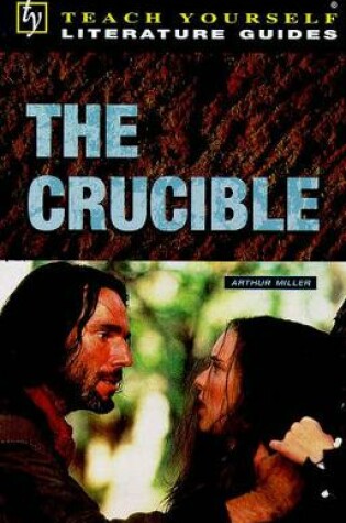 Cover of The "Crucible"