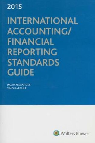 Cover of International Accounting/Financial Reporting Standards Guide (2015)