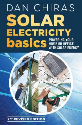 Cover of Solar Electricity Basics - Revised and Updated 2nd Edition