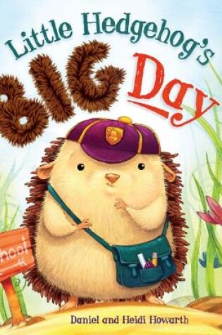 Cover of Little Hedgehog's Big Day