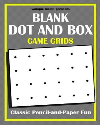 Book cover for Blank Dot and Box Game Grids