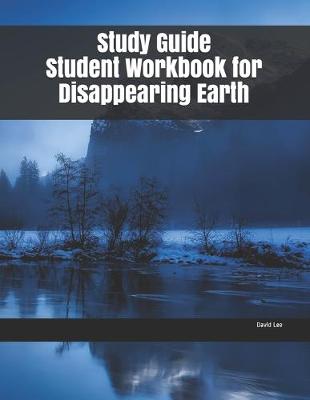 Book cover for Study Guide Student Workbook for Disappearing Earth