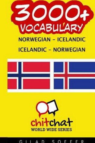 Cover of 3000+ Norwegian - Icelandic Icelandic - Norwegian Vocabulary