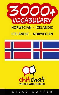 Cover of 3000+ Norwegian - Icelandic Icelandic - Norwegian Vocabulary