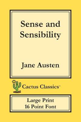 Book cover for Sense and Sensibility (Cactus Classics Large Print)