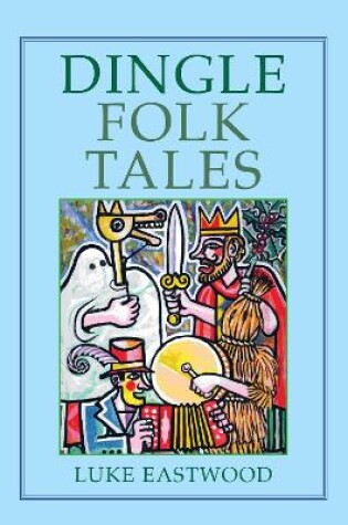 Cover of Dingle Tolk Tales