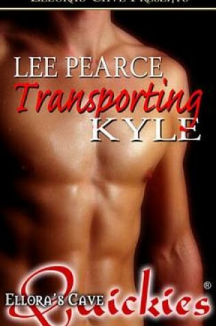 Cover of Transporting Kyle
