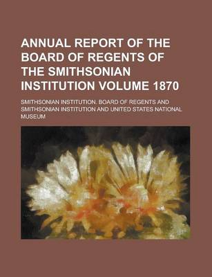 Book cover for Annual Report of the Board of Regents of the Smithsonian Institution (1858)