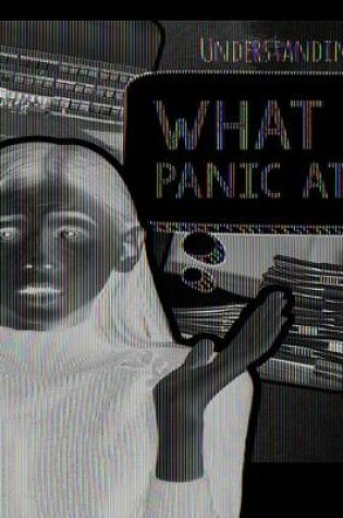 Cover of What Is a Panic Attack?