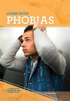 Book cover for Living with Phobias