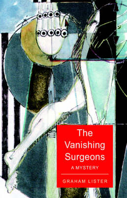 Book cover for The Vanishing Surgeons