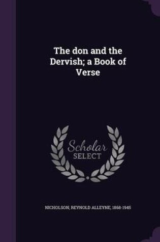 Cover of The Don and the Dervish; A Book of Verse