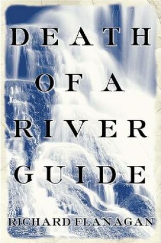 Cover of Death of a River Guide