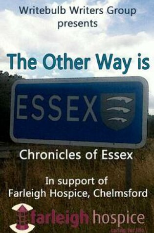 Cover of The Other Way Is Essex