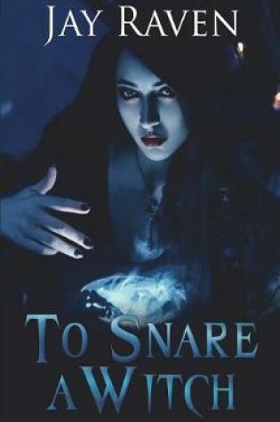 Cover of To Snare a Witch