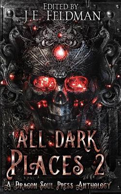 Cover of All Dark Places 2