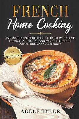 Book cover for French Home Cooking