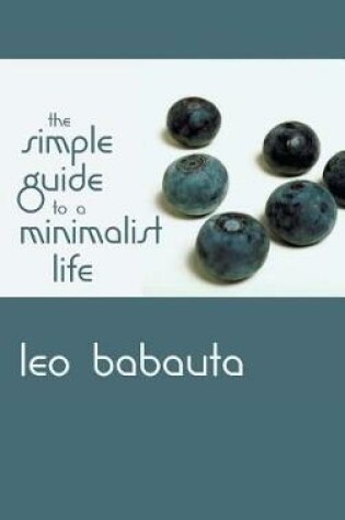 Cover of Simple Guide to a Minimalist Life