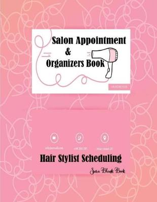 Book cover for Salon Appointment Book Hair Stylist Scheduling