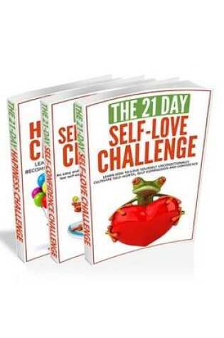 Cover of 21-Day Challenges Box Set 1 - Self Love, Self Confidence & Happiness