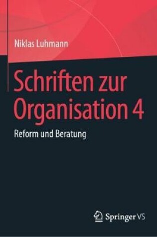 Cover of Schriften Zur Organisation 4