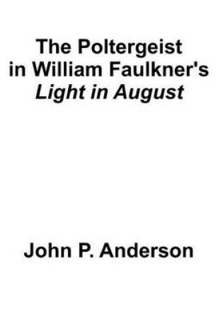 Cover of The Poltergeist in William Faulkner