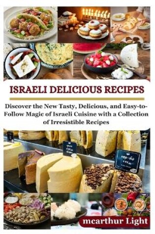 Cover of Israeli Delicious Recipes