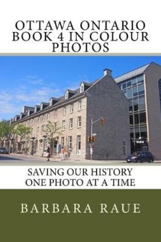 Cover of Ottawa Ontario Book 4 in Colour Photos