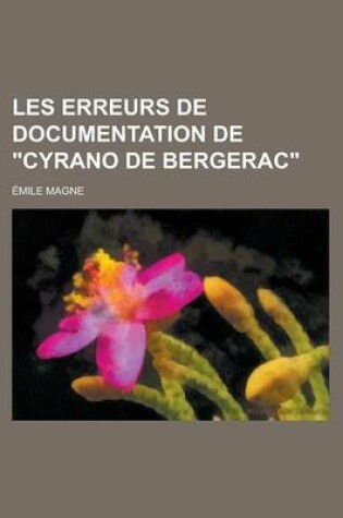 Cover of Les Erreurs de Documentation de Cyrano de Bergerac