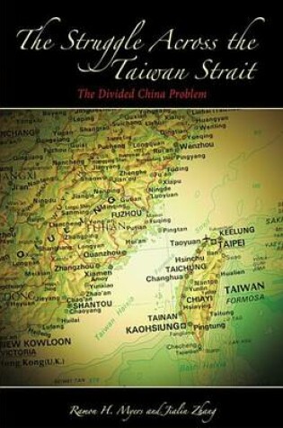 Cover of The Struggle across the Taiwan Strait