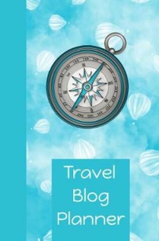 Cover of Travel Blog Planner