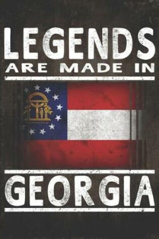 Cover of Legends Are Made In Georgia