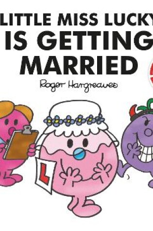 Cover of Little Miss Lucky is Getting Married