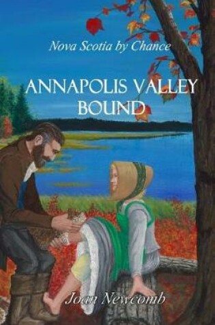 Cover of Annapolis Valley Bound