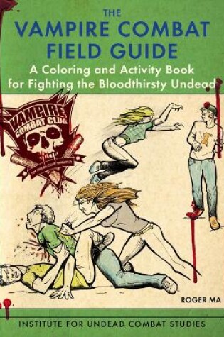 Cover of The Vampire Combat Field Guide