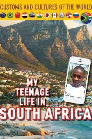 Cover of My Teenage Life in South Africa