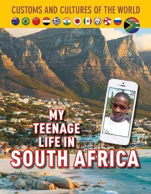 Book cover for My Teenage Life in South Africa