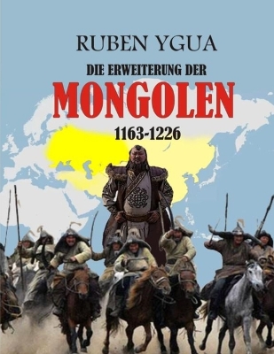 Book cover for Die Erweiterung Der Mongolen