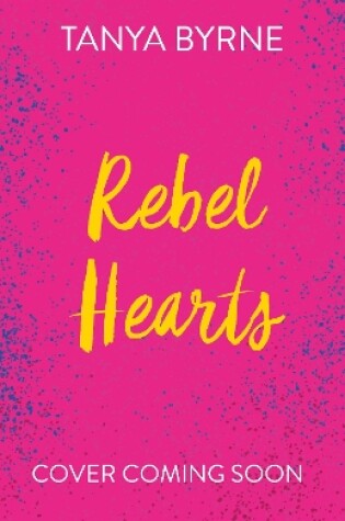 Cover of Rebel Hearts