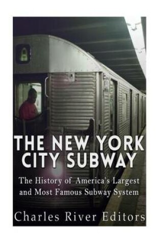 Cover of The New York City Subway