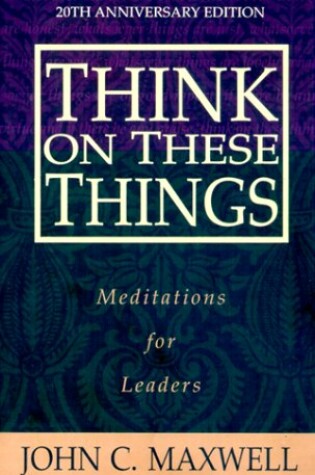 Cover of Think on These Things